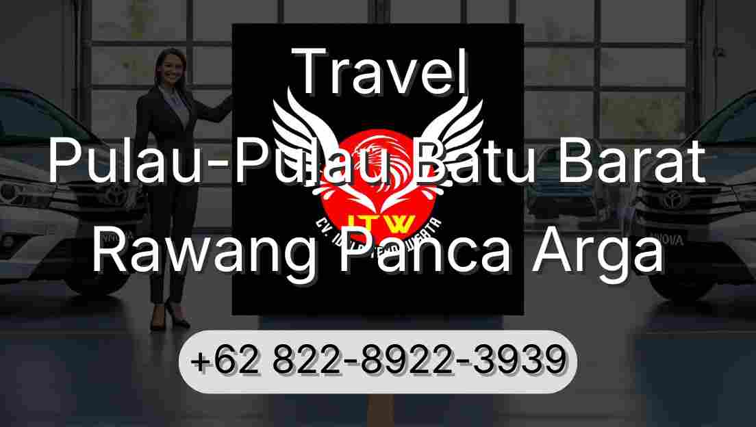 Travel Pulau-Pulau Batu Barat Rawang Panca Arga
