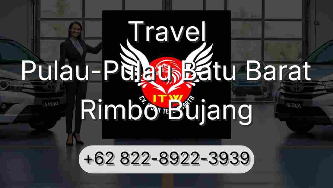 Travel Pulau-Pulau Batu Barat Rimbo Bujang