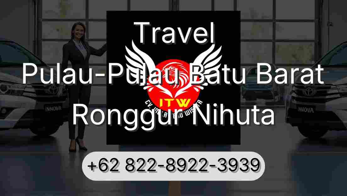 Travel Pulau-Pulau Batu Barat Ronggur Nihuta