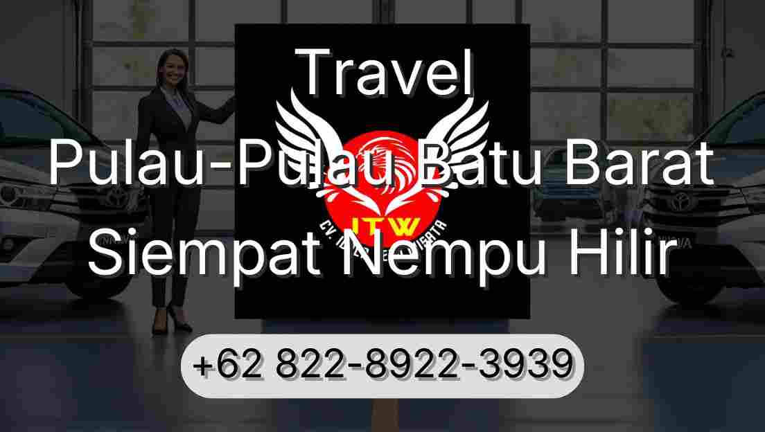 Travel Pulau-Pulau Batu Barat Siempat Nempu Hilir