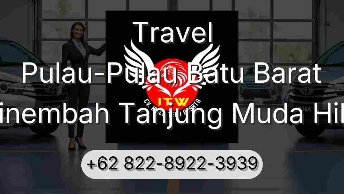 Travel Pulau-Pulau Batu Barat Sinembah Tanjung Muda Hilir
