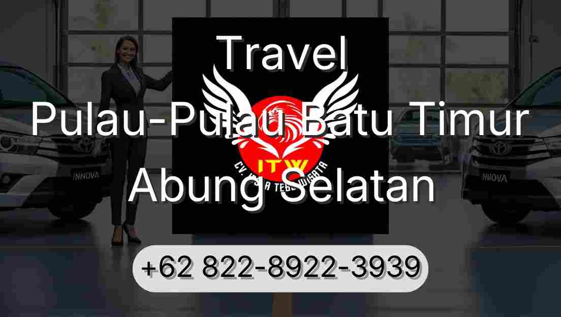 Travel Pulau-Pulau Batu Timur Abung Selatan