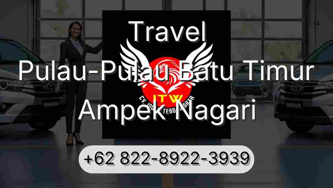 Travel Pulau-Pulau Batu Timur Ampek Nagari