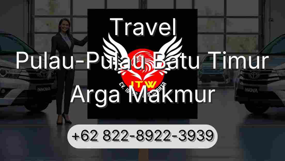 Travel Pulau-Pulau Batu Timur Arga Makmur