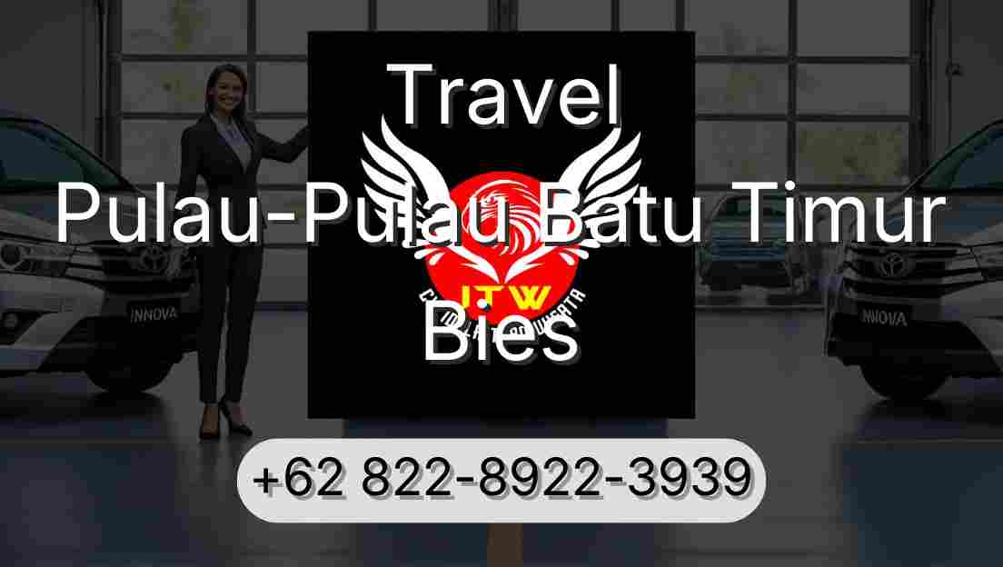 Travel Pulau-Pulau Batu Timur Bies