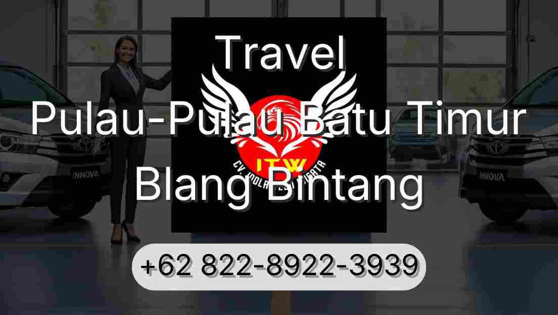 Travel Pulau-Pulau Batu Timur Blang Bintang