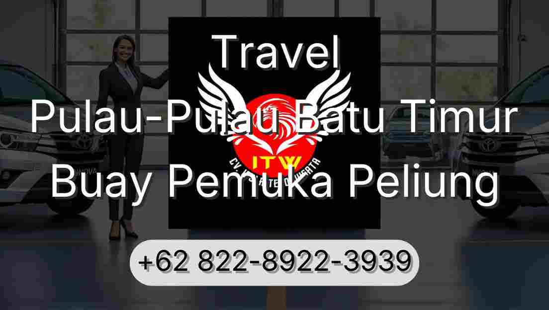 Travel Pulau-Pulau Batu Timur Buay Pemuka Peliung