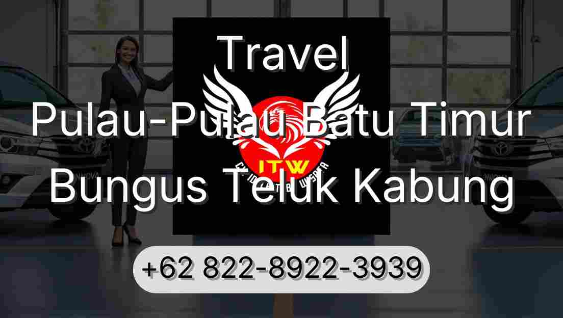 Travel Pulau-Pulau Batu Timur Bungus Teluk Kabung