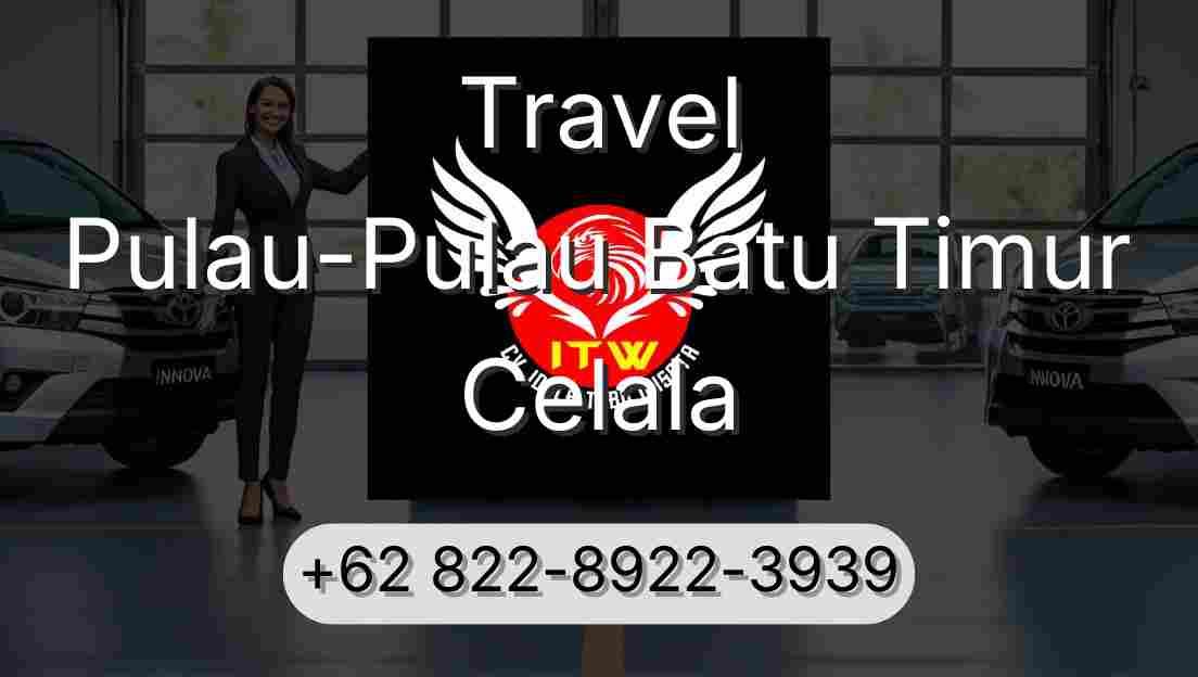 Travel Pulau-Pulau Batu Timur Celala
