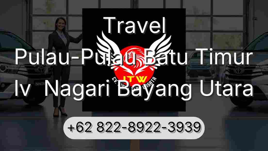 Travel Pulau-Pulau Batu Timur Iv  Nagari Bayang Utara