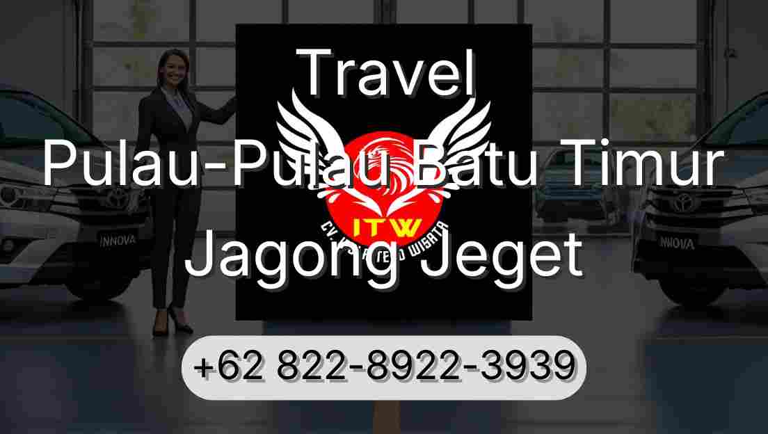 Travel Pulau-Pulau Batu Timur Jagong Jeget