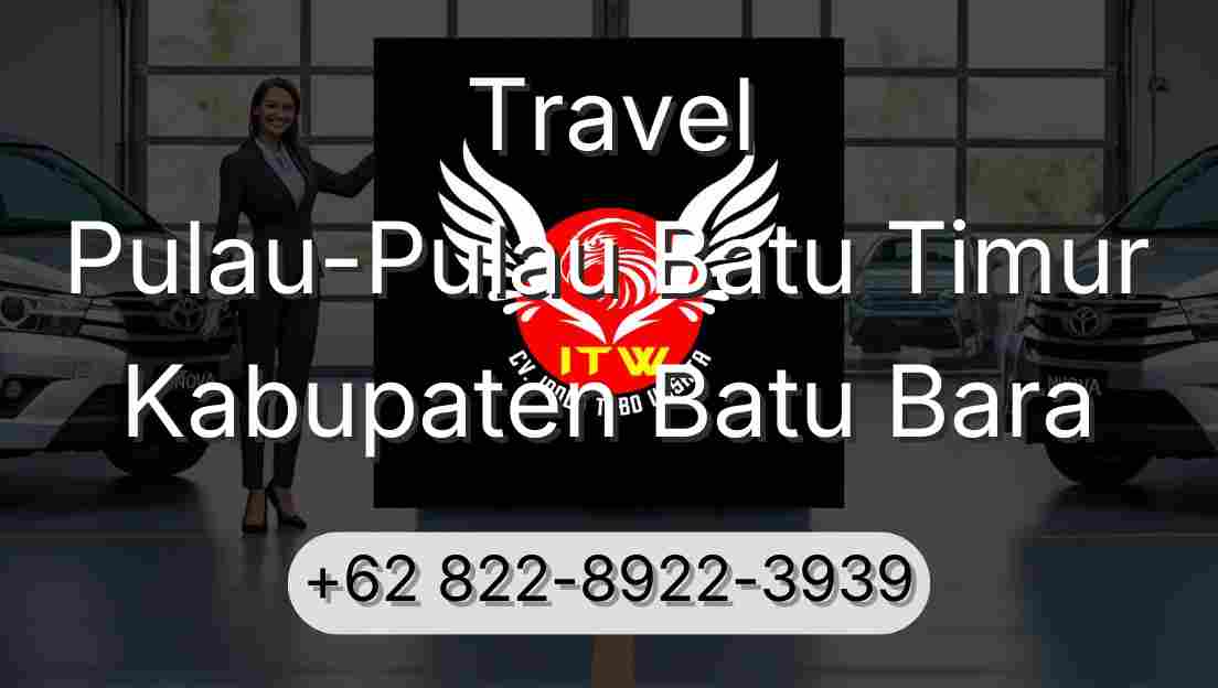 Travel Pulau-Pulau Batu Timur Kabupaten Batu Bara