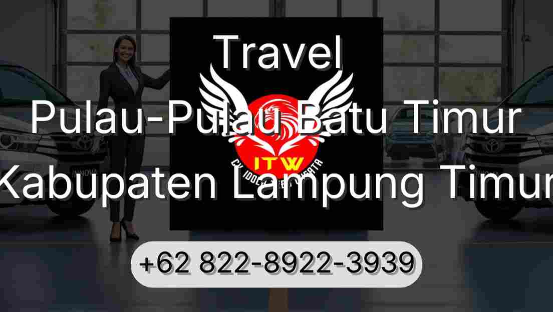 Travel Pulau-Pulau Batu Timur Kabupaten Lampung Timur