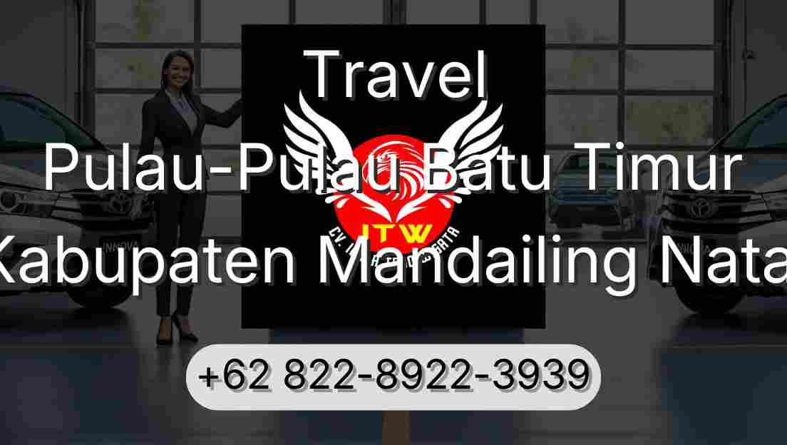 Travel Pulau-Pulau Batu Timur Kabupaten Mandailing Natal