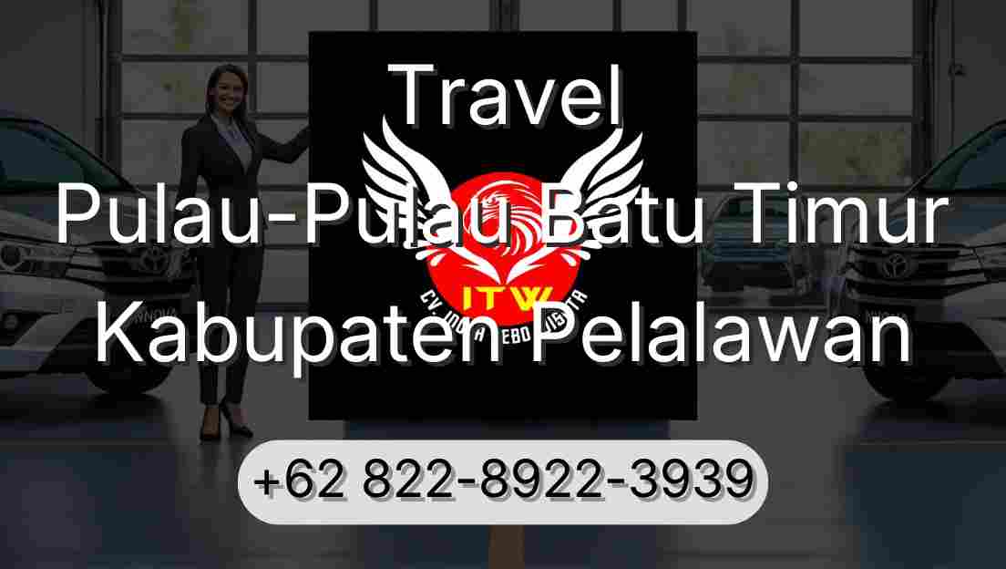 Travel Pulau-Pulau Batu Timur Kabupaten Pelalawan