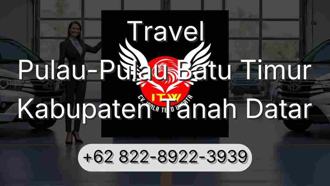 Travel Pulau-Pulau Batu Timur Kabupaten Tanah Datar
