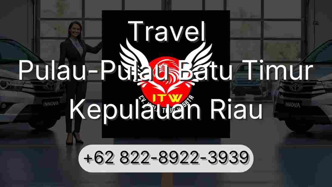 Travel Pulau-Pulau Batu Timur Kepulauan Riau