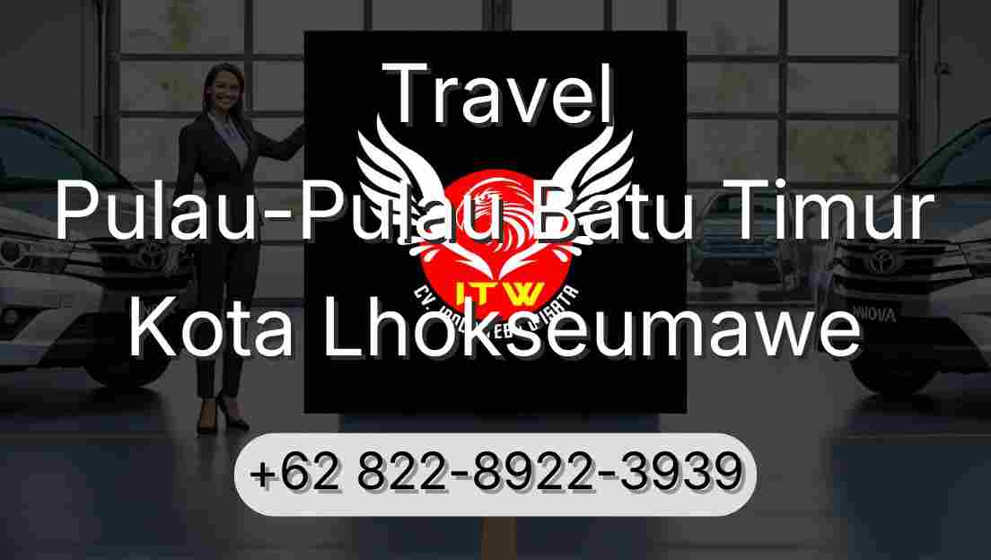 Travel Pulau-Pulau Batu Timur Kota Lhokseumawe