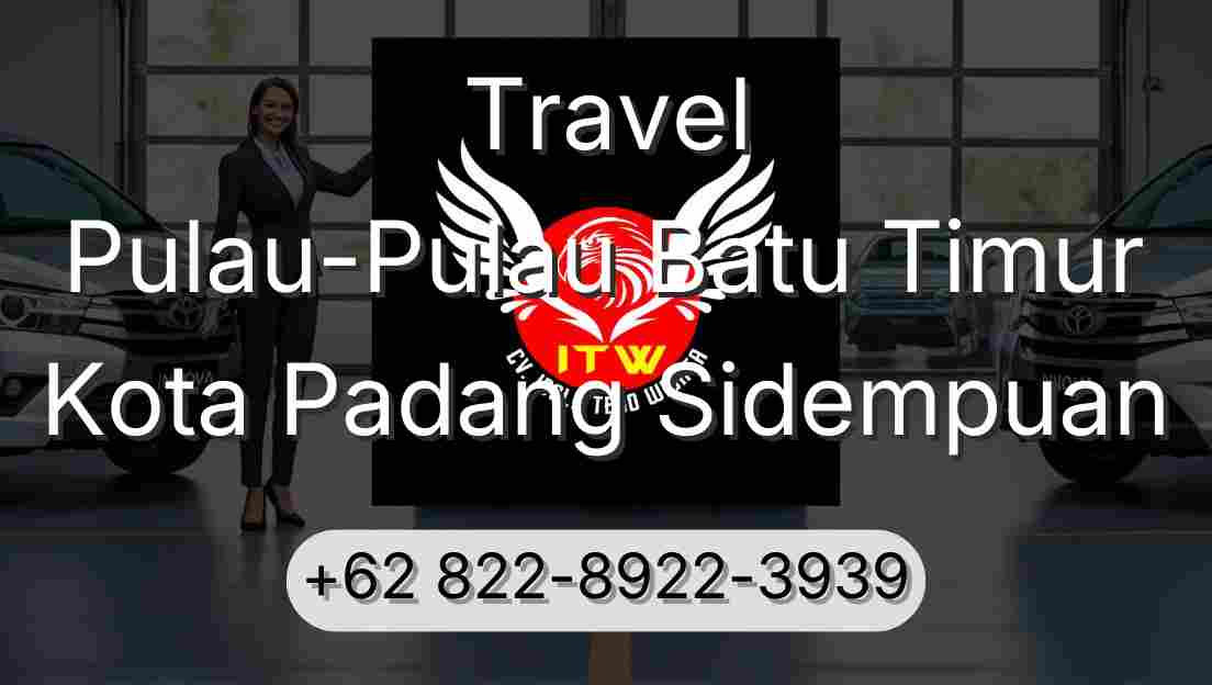 Travel Pulau-Pulau Batu Timur Kota Padang Sidempuan