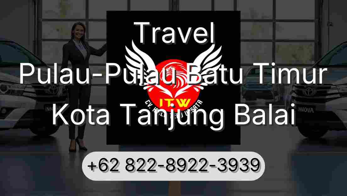 Travel Pulau-Pulau Batu Timur Kota Tanjung Balai