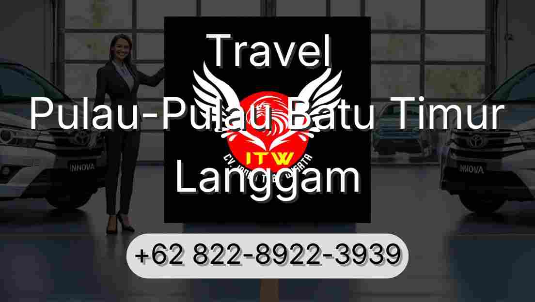 Travel Pulau-Pulau Batu Timur Langgam