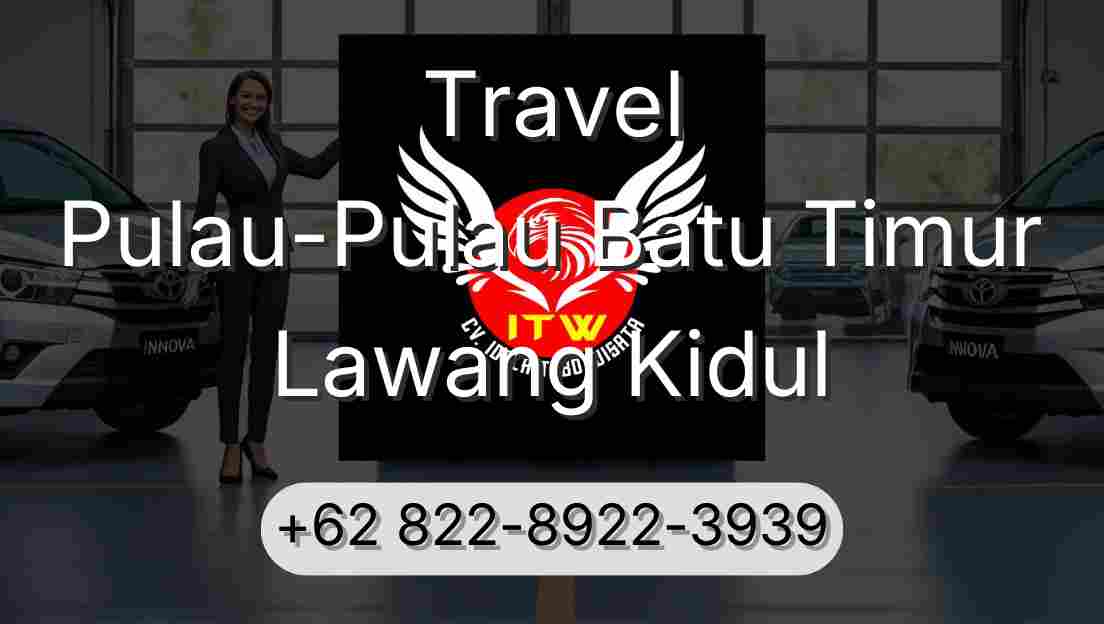 Travel Pulau-Pulau Batu Timur Lawang Kidul