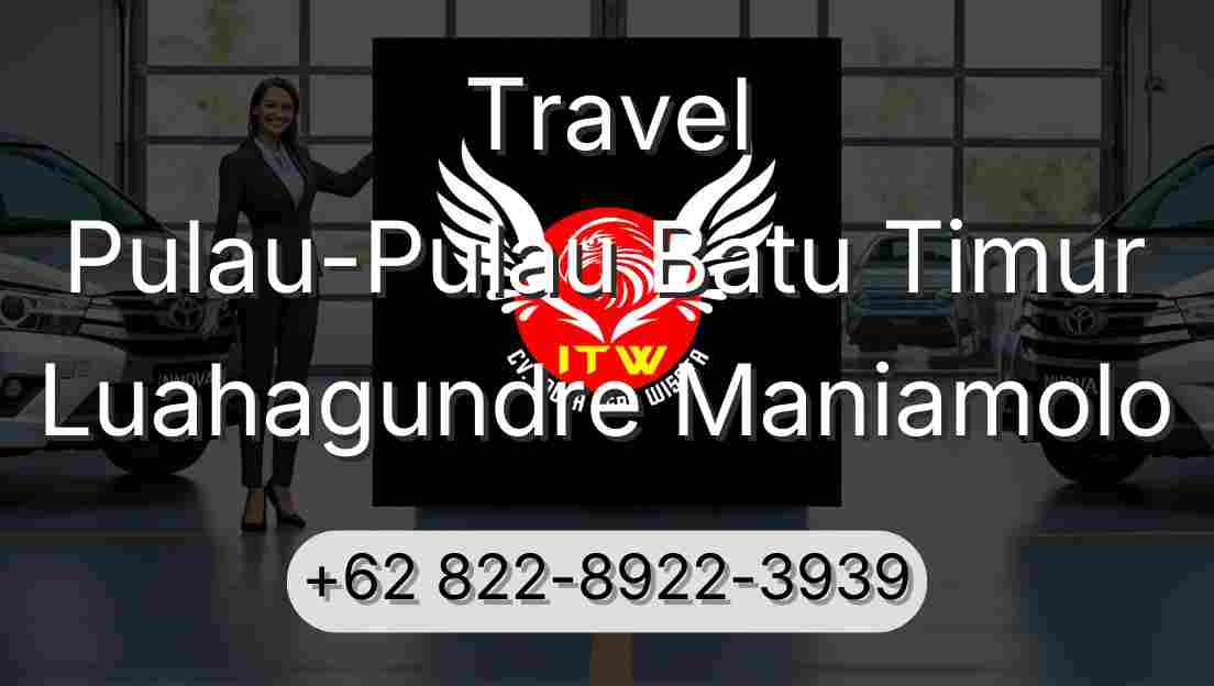Travel Pulau-Pulau Batu Timur Luahagundre Maniamolo