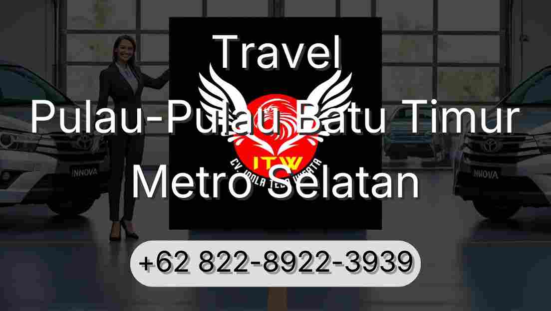 Travel Pulau-Pulau Batu Timur Metro Selatan