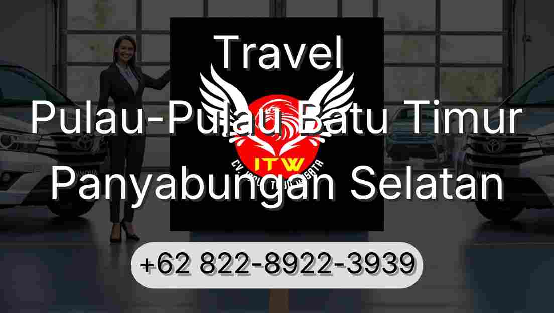 Travel Pulau-Pulau Batu Timur Panyabungan Selatan