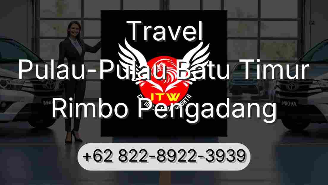 Travel Pulau-Pulau Batu Timur Rimbo Pengadang