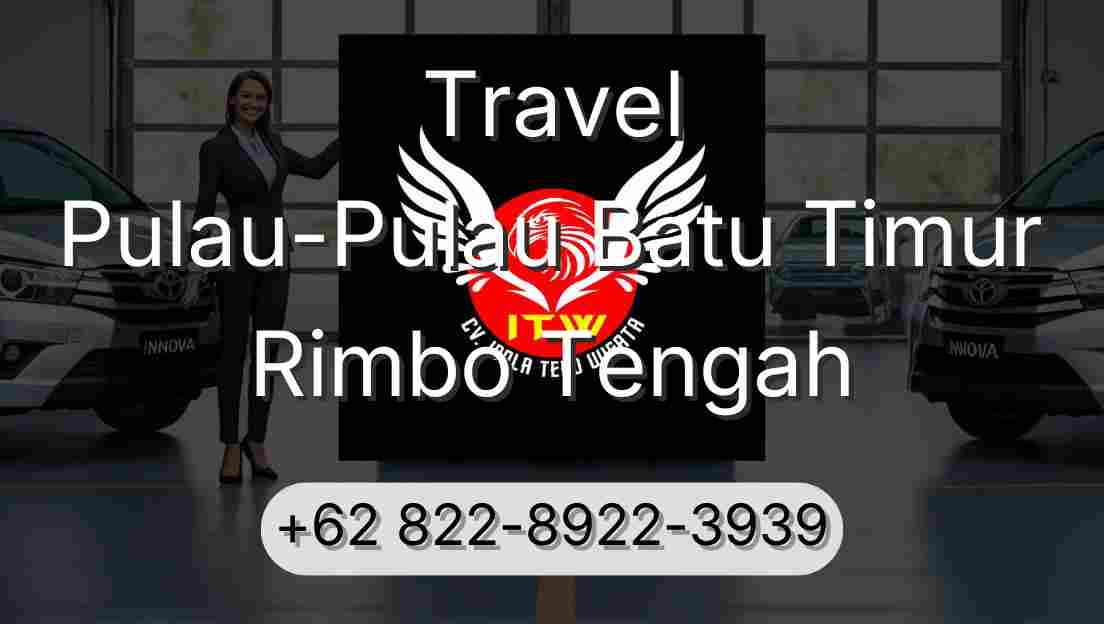 Travel Pulau-Pulau Batu Timur Rimbo Tengah