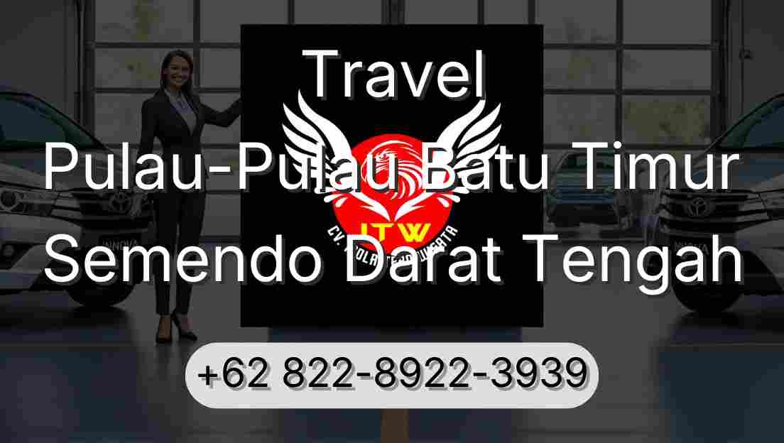 Travel Pulau-Pulau Batu Timur Semendo Darat Tengah