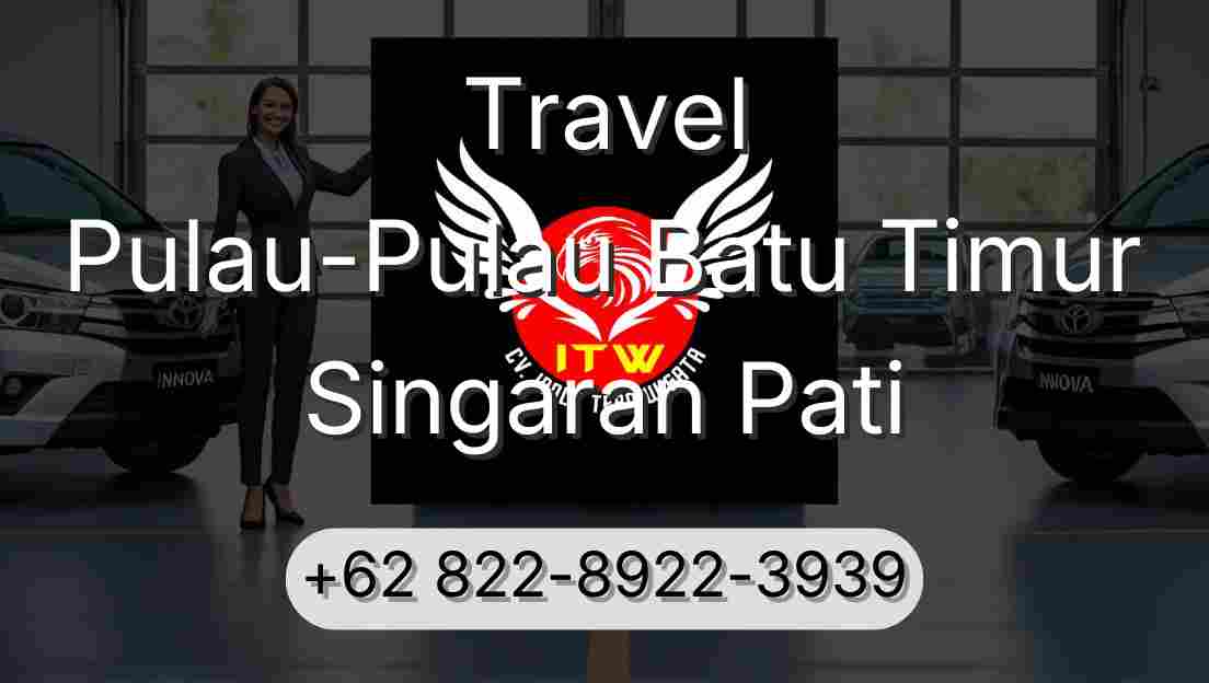 Travel Pulau-Pulau Batu Timur Singaran Pati