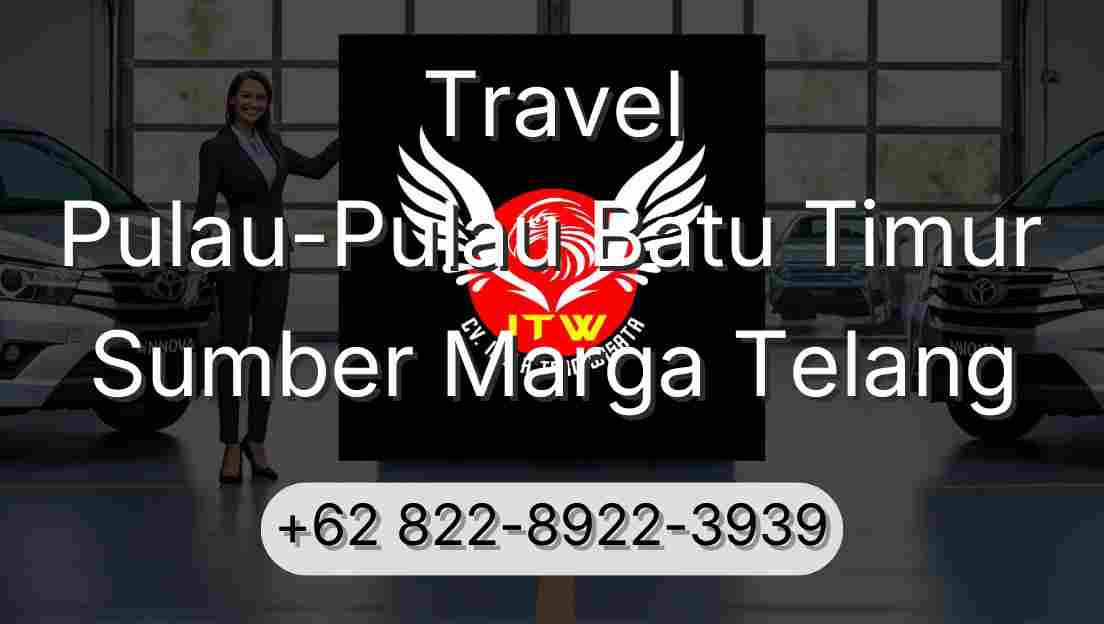 Travel Pulau-Pulau Batu Timur Sumber Marga Telang