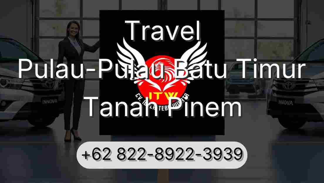 Travel Pulau-Pulau Batu Timur Tanah Pinem