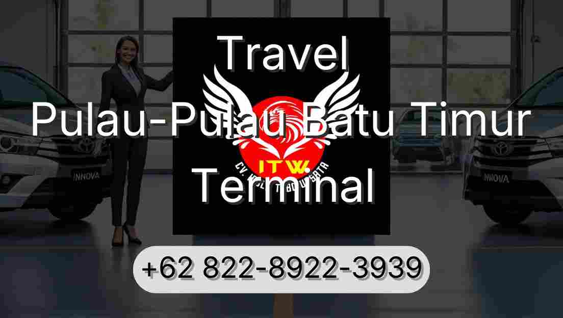 Travel Pulau-Pulau Batu Timur Terminal
