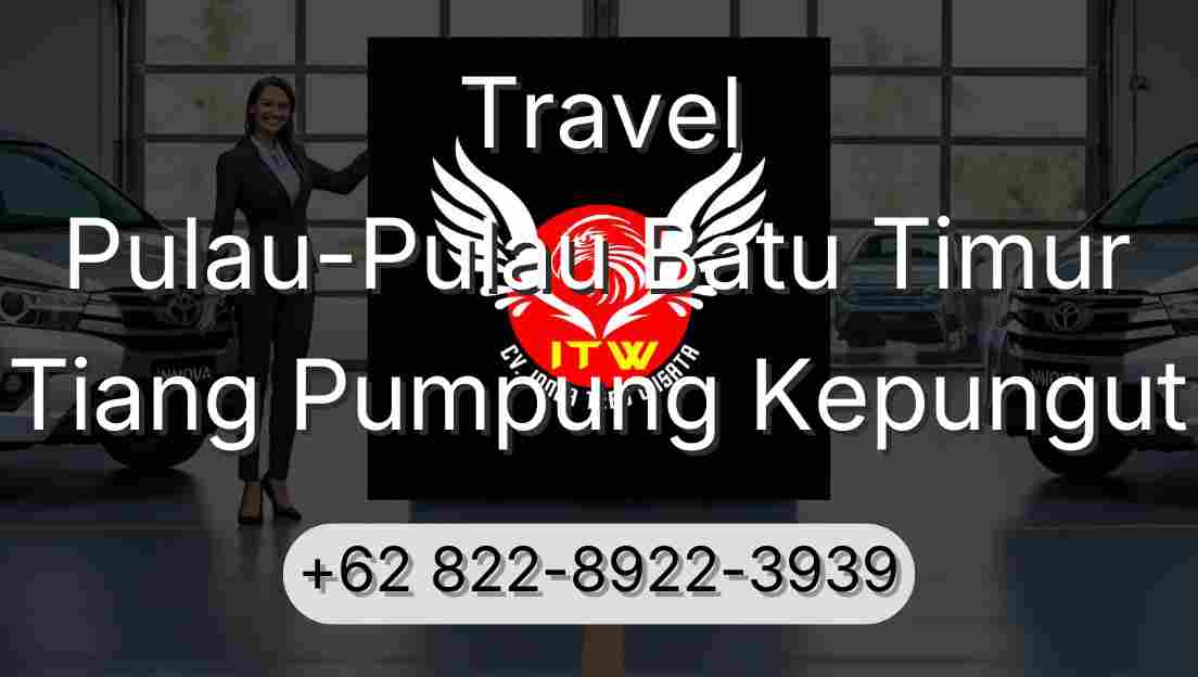 Travel Pulau-Pulau Batu Timur Tiang Pumpung Kepungut