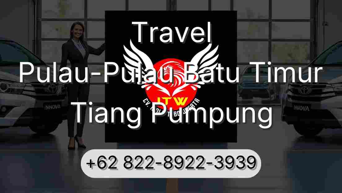 Travel Pulau-Pulau Batu Timur Tiang Pumpung