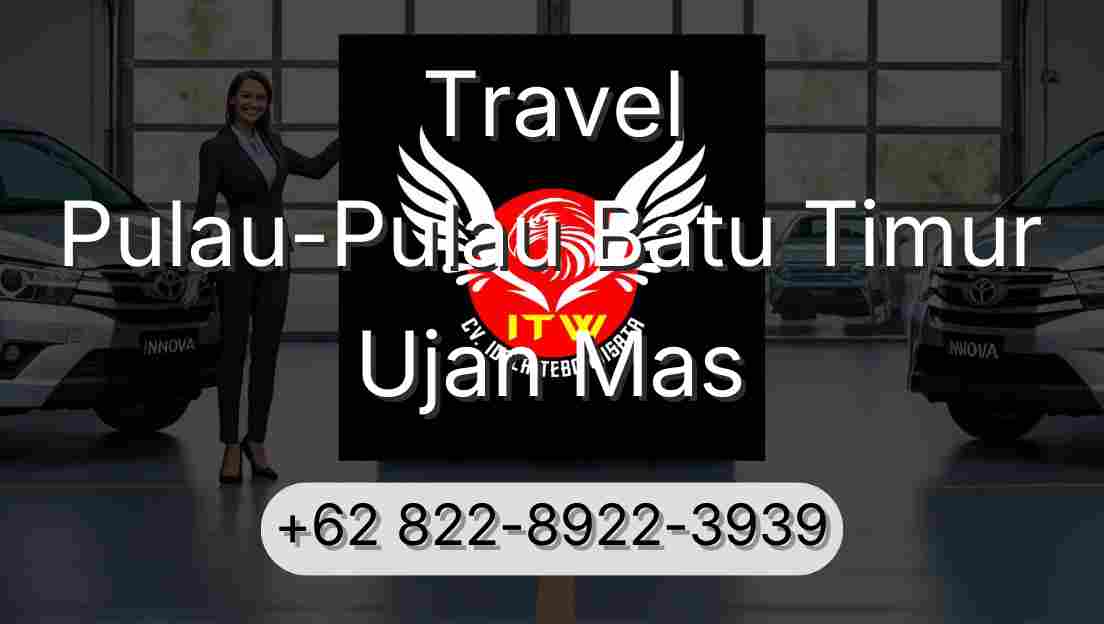 Travel Pulau-Pulau Batu Timur Ujan Mas