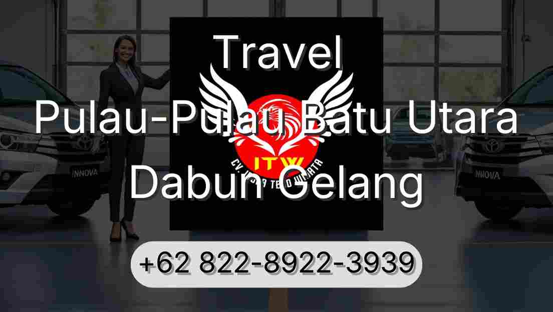 Travel Pulau-Pulau Batu Utara Dabun Gelang