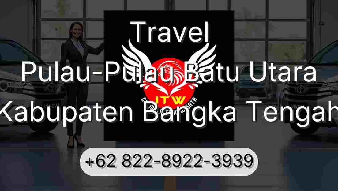 Travel Pulau-Pulau Batu Utara Kabupaten Bangka Tengah