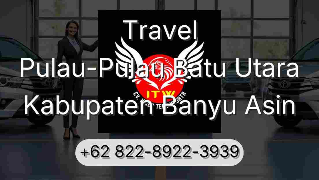 Travel Pulau-Pulau Batu Utara Kabupaten Banyu Asin