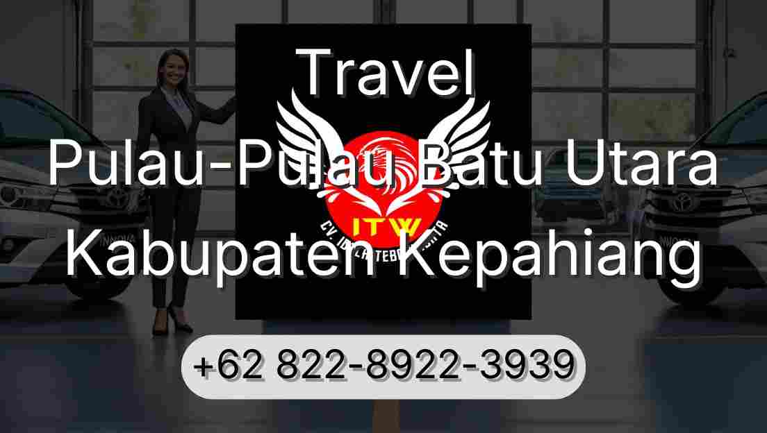 Travel Pulau-Pulau Batu Utara Kabupaten Kepahiang
