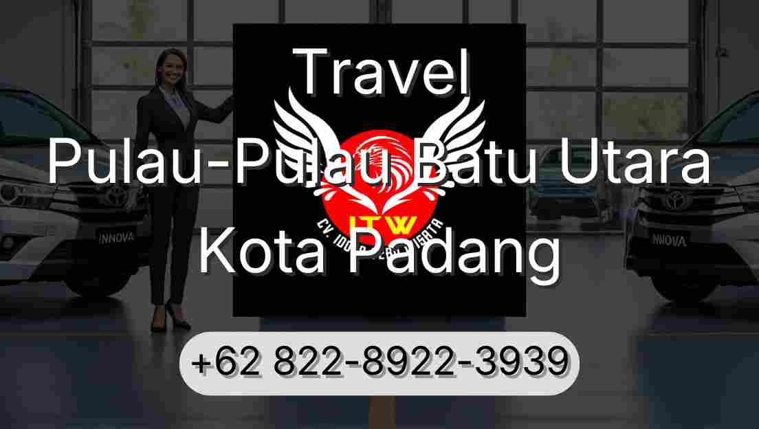 Travel Pulau-Pulau Batu Utara Kota Padang