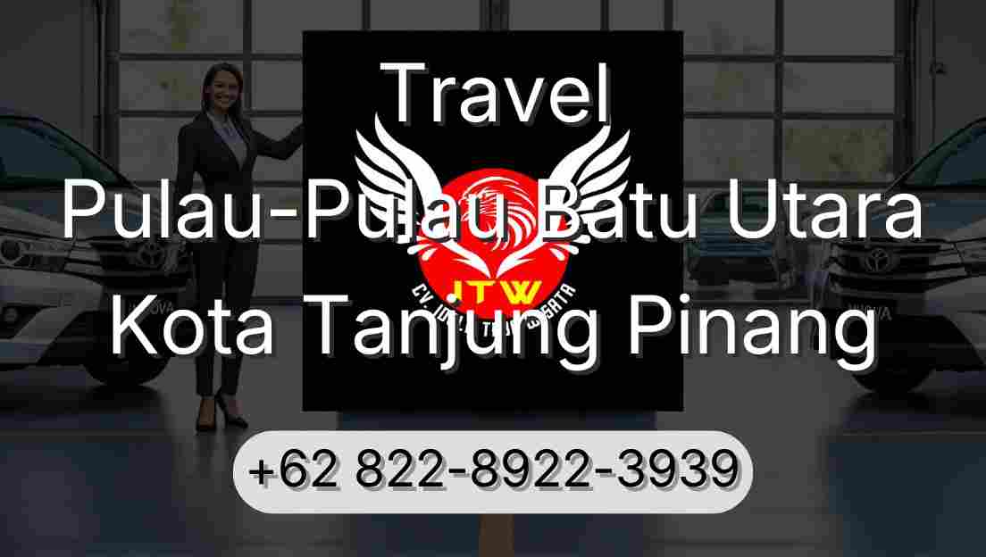 Travel Pulau-Pulau Batu Utara Kota Tanjung Pinang
