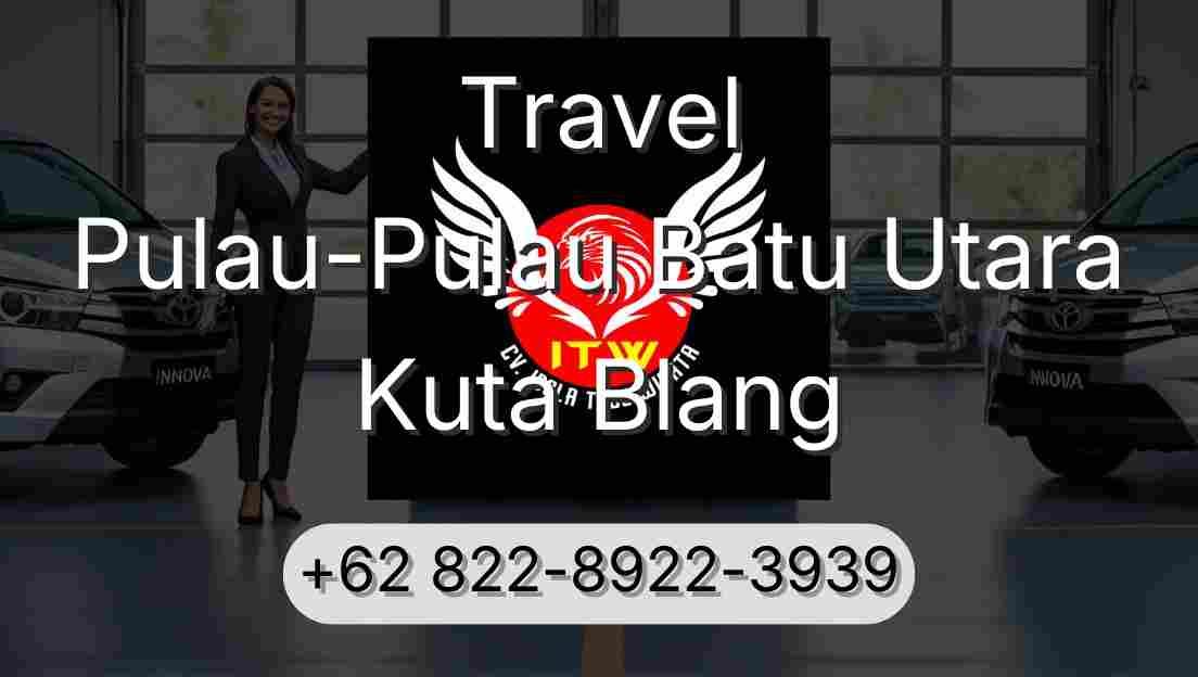 Travel Pulau-Pulau Batu Utara Kuta Blang