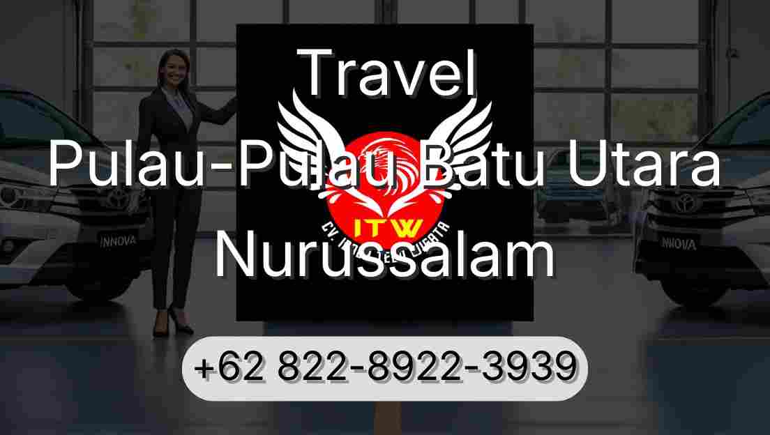 Travel Pulau-Pulau Batu Utara Nurussalam