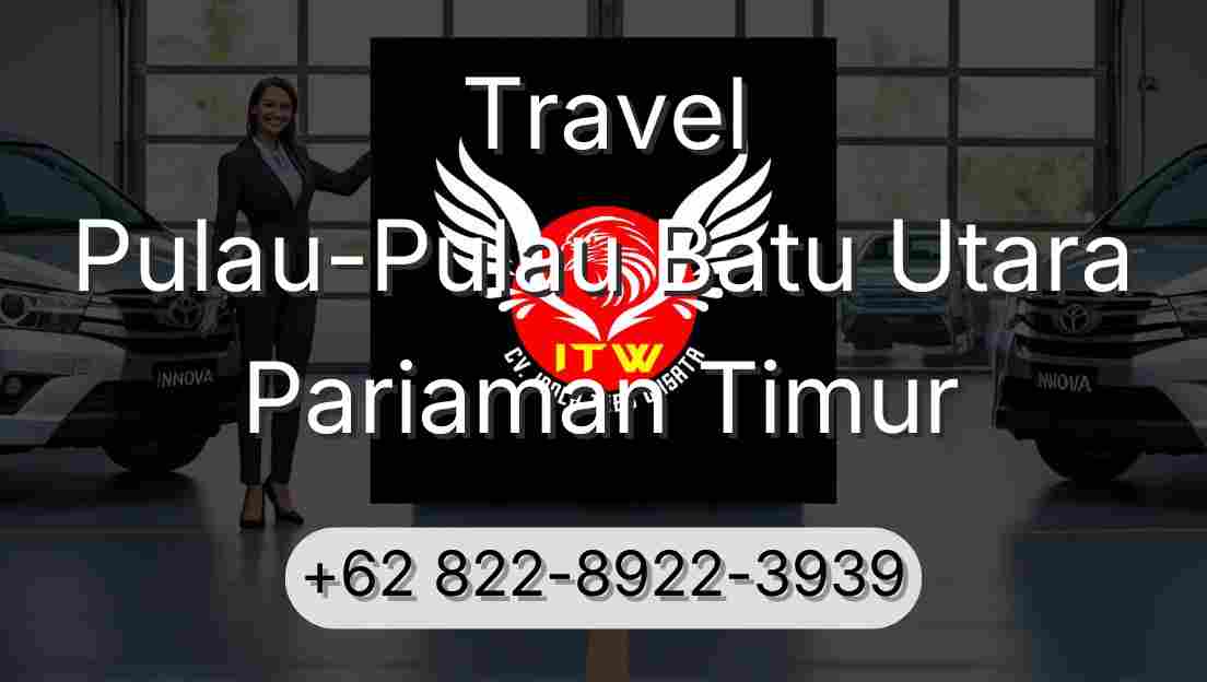 Travel Pulau-Pulau Batu Utara Pariaman Timur