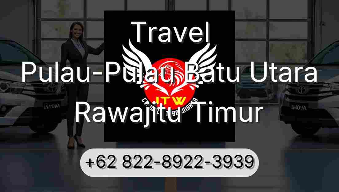 Travel Pulau-Pulau Batu Utara Rawajitu Timur