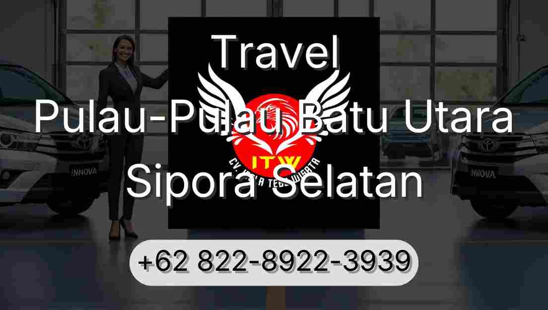 Travel Pulau-Pulau Batu Utara Sipora Selatan